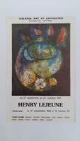 Affiche pour l'exposition <strong><em>Henry Lejeune</em></strong> , à la Galerie Art et Antiquités (Petit-Dour) , du 27 septembre au 31 octobre 1981.